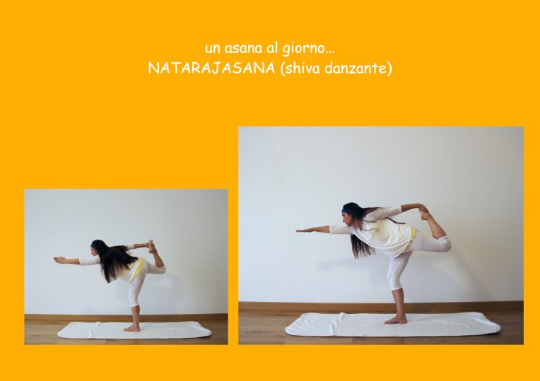 un asana al giorno NATARAJASANA