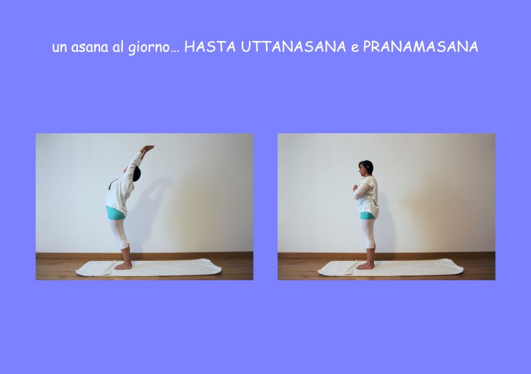 HASTA UTTANASANA e PRANAMASANA